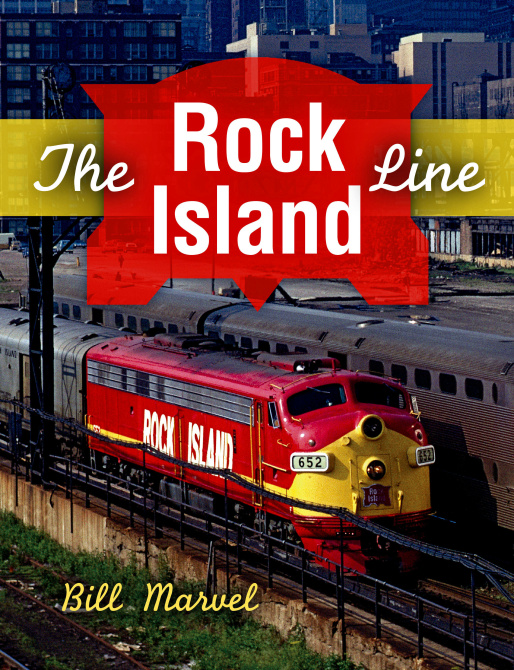 Book review ‘The Rock Island Line,’ by Bill Marvel