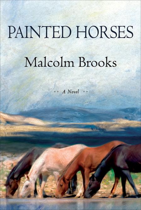 Fiction review ‘Painted Horses,’ by Malcolm Brooks Books Dallas News