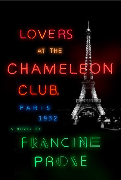 Fiction review: ‘Lovers at the Chameleon Club, Paris 1932,’ by Francine